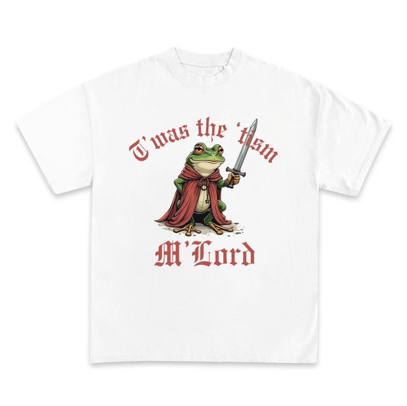 T' Was The' Tism M'Lord shirt, Frog Lovers, Funny Frog Tee, Frog Gifts, Funny Meme Vintage Graphic Shirt Hoodie, Sweatshirt