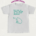 T-Shirt I am so silly-Unisex T-Shirt, Gifts Hoodie, Sweatshirt | GrindPrints.com