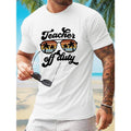 TEACHER OFF DUTY Letter Sunglasses Graphic Print Men's Crew Neck Short Sleeve Tees, Casual T-shirt, Comfortable &...