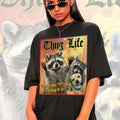 THUG LIFE Hug Life Meme Shirt Raccoon Tanuki Opossums Lover Shirt Possums Shirt Sad Opossums Meme Eat Trash Possum Meme Meme Shirt T-Shirts, Hoodie, Sweatshirt