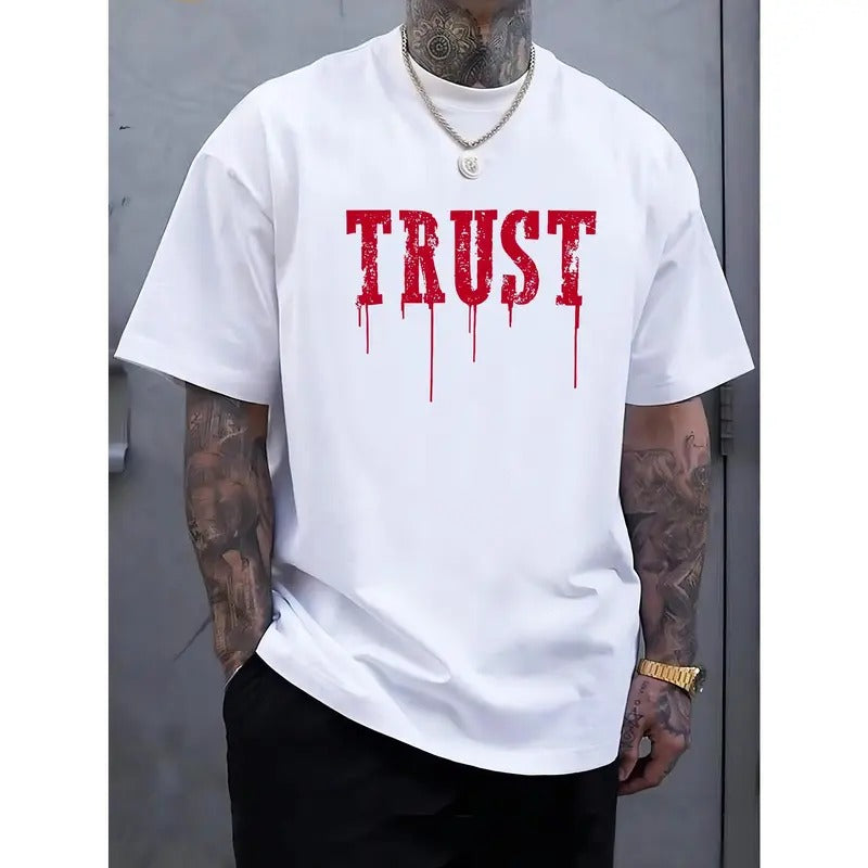 TRUST Graphic Tee - Soft Breathable Comfy Short Sleeve Casual Summer T-Shirt for Men