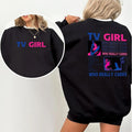 TV Girl Who Really Cares Casual Streetwear Top T-Shirts, Hoodie, Sweatshirt