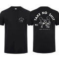 Take No Shit T-shirt