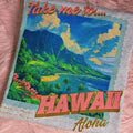 Take me to Hawaii , Graphic Tee Loose fit Hoodie, Sweatshirt | GrindPrints.com