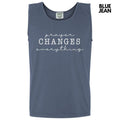 Tank Top - Changes Everything Comfort Colors Tank Top 'NLB' T-Shirts, Hoodie, Sweatshirt | GrindPrints.com