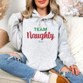 Team Naughty Hoodie, Printed in the USA hoodie #funny #cute #girly T-Shirts, Sweatshirt | GrindPrints.com