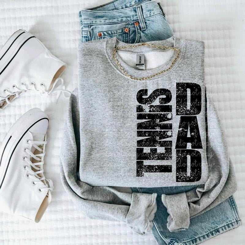 Tennis Dad DTF Transfers - THIS IS NOT A SHIRT Hoodie, Sweatshirt | GrindPrints.com