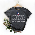 Texas Support Shirt, Hold The Line Shirt, Patriotic Graphic Gift T Shirt, Stand With Texas Tee, Texas Border Crisis T...