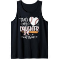 That's My Daughter Out There Baseball Mother's Day Tank Top T-Shirts, Hoodie, Sweatshirt | GrindPrints.com