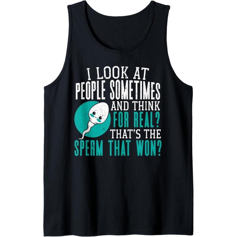 That's The Sperm That Won Funny Adult Humor Sarcastic Tank Top made in usa T-Shirts, Hoodie, Sweatshirt | GrindPrints.com