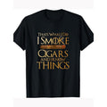 That's What I Do I Smoke Cigars And I Know Things Smoker  100% CottonT-Shirt Hoodie, Sweatshirt | GrindPrints.com