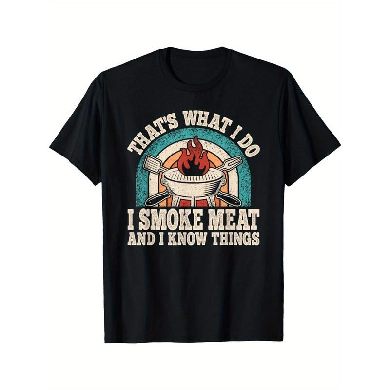 That's What I Do I Smoke Meat And I Know Things BBQ Grilling T-Shirt made in usa Hoodie, Sweatshirt | GrindPrints.com