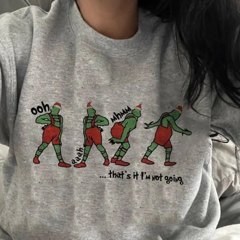 That_s It I_m Not Going Sweatshirt, Christmas Sweatshirt, Christmas Movie Shirt Hoodie | GrindPrints.com
