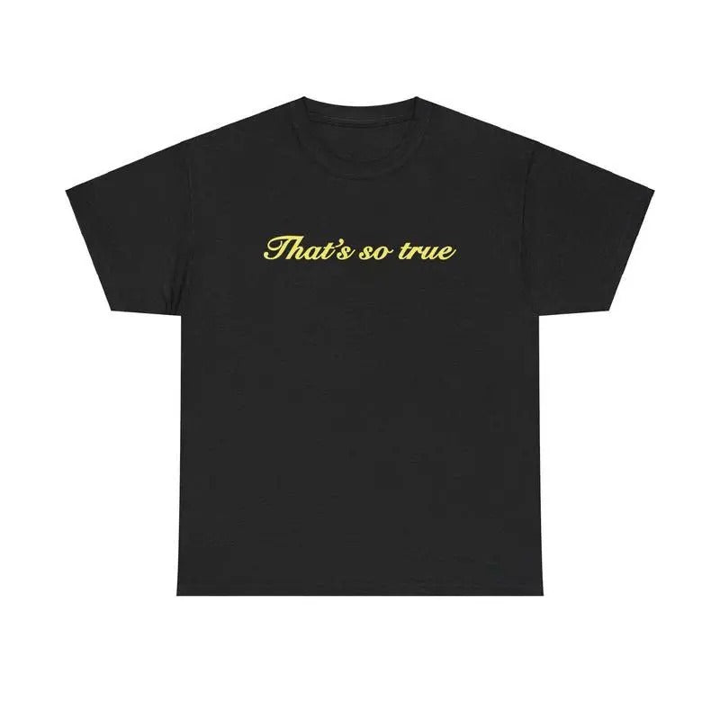 Thats so true The Secret of Us Free Now Gracie Abrams Shirt, Unisex Heavy Cotton Tee Hoodie, Sweatshirt | GrindPrints.com