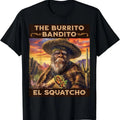 Burrito Bandito Bigfoot Sasquatch El Squatcho T-Shirts, Hoodie, Sweatshirt