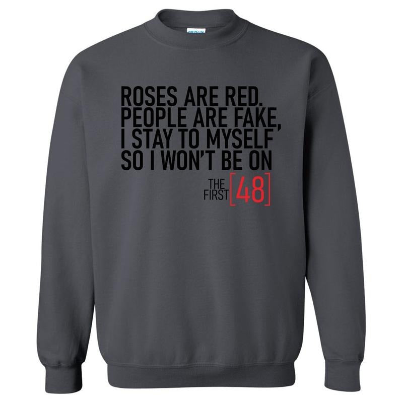 The First 48 Sweatshirt 'NLB' T-Shirts, Hoodie | GrindPrints.com