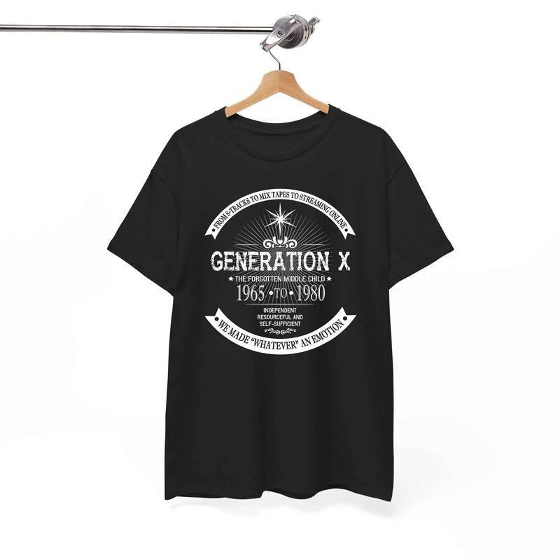 The Forgotten Middle Child | Gen X Generation X 60s 70s 80s T-Shirt Hoodie, Sweatshirt | GrindPrints.com