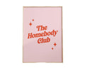 The Homebody Club Print, Trendy Wall Art, Typography Poster, Couch Potato Gift, Aesthetic Wall Art Poster Prints No...
