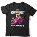 The Horrors But So Do I Tshirt Funny Meme Pink Hamster Tee Hoodie, Sweatshirt | GrindPrints.com