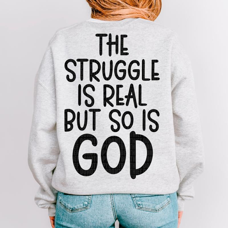 The Struggle is Real DTF Transfers - THIS IS NOT A SHIRT Hoodie, Sweatshirt | GrindPrints.com