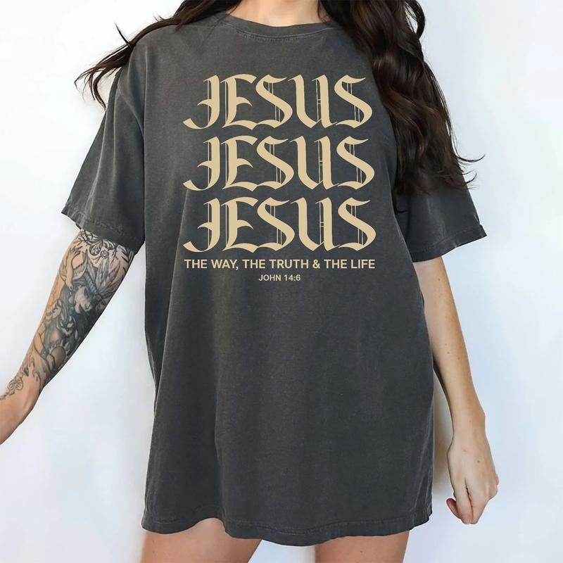 The Way The Truth The Life Jesus Shirt, Christian Shirt for Women, Christian Tee, Worship Tee, Aesthetic Jesus Apparel,...