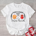 There Is Always Room For S'more Friends T-Shirt, Matching Friends Camping Shirts, Best Friend Gift Tee, Adventure Lover...