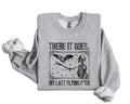 There It Goes Sweatshirt, My Last Funny Halloween Sweatshirt, Vintage Halloween, Unisex Sweatshirt, Gifts For Her Him...
