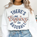 There's No Crying In Baseball Sweatshirt, Retro Sports Sweatshirt Gift, Unisex Sweatshirt, Gifts For Women Sister, \bLong...