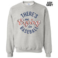 There's No Crying Sweatshirt T-Shirts, Hoodie | GrindPrints.com