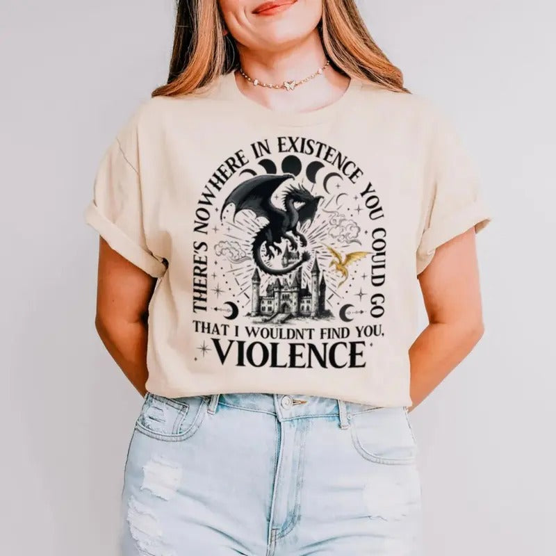 There's Nowhere In Existence Shirt, Book Lover Gift, Basgiath War College Shirt, One Fourth Wing, Onyx Storm Book Lover,...