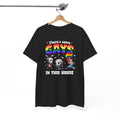 There's Some Gays In This House Tee, Funny Halloween LGBT Shirt, Gay Pride Shirt, LGBTQ Support T-shirt Hoodie, Sweatshirt