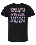 They Don't Know What They Are Doing Comfy and Quality Shirt! Hoodie, Sweatshirt | GrindPrints.com
