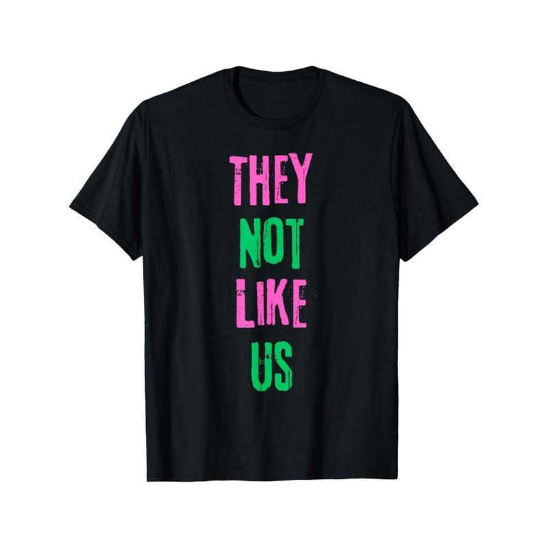 They Not Like Us Aka Pink and Green Team T-Shirt Men's Women's T-Shirt made in usa Hoodie, Sweatshirt | GrindPrints.com