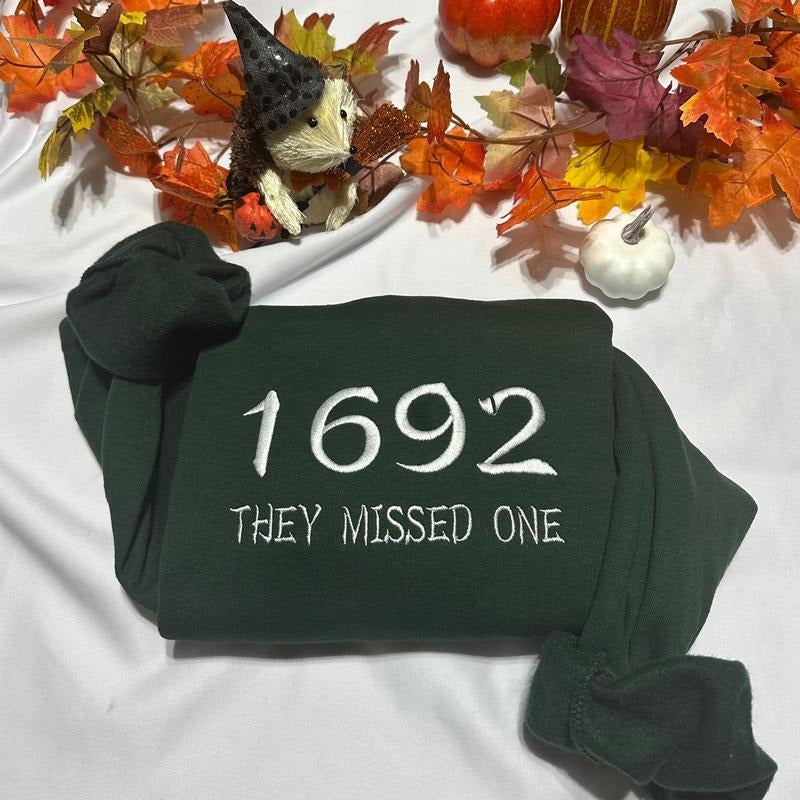 They missed one embroidered Halloween sweatshirt T-Shirts, Hoodie | GrindPrints.com
