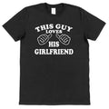 This Guy Loves His Girlfriend Funny Boyfriend Shirt Cotton Menswear Top Grey Polyester Streetwear T-Shirts, Hoodie, Sweatshirt