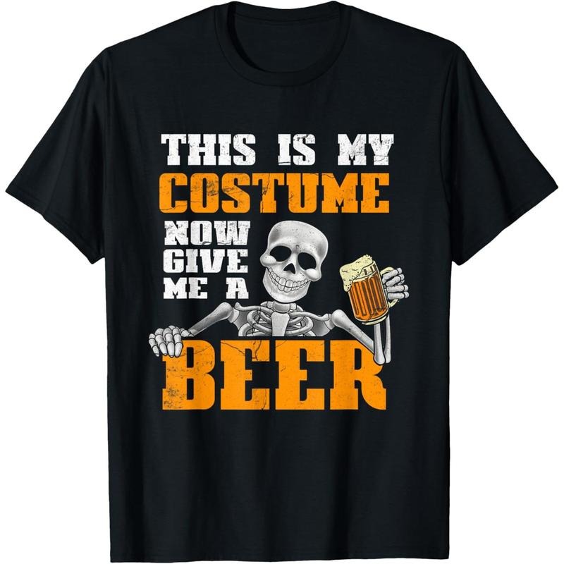 This Is My Costume Now Give Me A Beer Halloween Funny T-Shirt  made in us Hoodie, Sweatshirt | GrindPrints.com