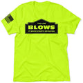 This Job Blows Hi Visibility Safety Yellow Work Menswear Top Sleeve Cotton Short Sleeve T-Shirts, Hoodie, Sweatshirt