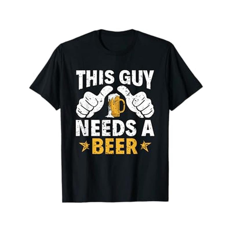 This Type Needs a Beer Funny Beer Drinker T-Shirt Men's fashionable daily versatile T-shirt, Christmas T-shirt, Christmas...