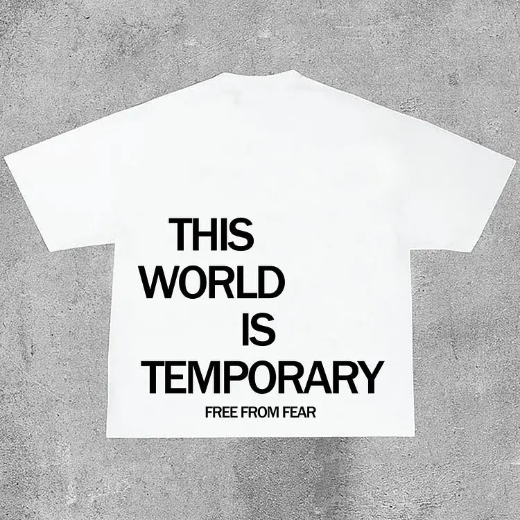 This World Is Temporary Print Cotton T-Shirt Hoodie, Sweatshirt | GrindPrints.com