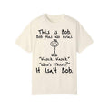 This is Bob Bob Has No Arms Funny Shirt, Sarcastic Black Humor Shirt Hoodie, Sweatshirt | GrindPrints.com