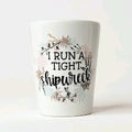 Tight Shipwreck Shot Glass T-Shirts, Hoodie, Sweatshirt | GrindPrints.com