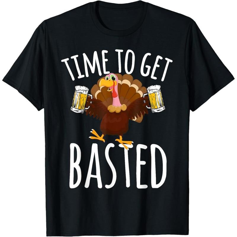Time To Get Basted Funny Beer Thanksgiving Turkey Gift T-Shirt made in us Hoodie, Sweatshirt | GrindPrints.com