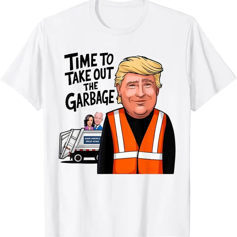 Time To Take Out The Garbage Funny MAGA Trump President 2024 T-Shirt Hoodie, Sweatshirt | GrindPrints.com