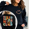 Tired Moms Club Sweatshirt, Sarcastic Mama Sweatshirt, Cool Mom Sweater, Funny Mama Sweater, New Mom Gift, Mothers Day...