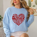 To The World You Are A Mom To Your Family You Are The World Sweatshirt Casual Street Style Fleece Fabric Crewneck...