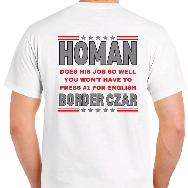 Tom Homan: Border Czar men's t-shirt. Menswear