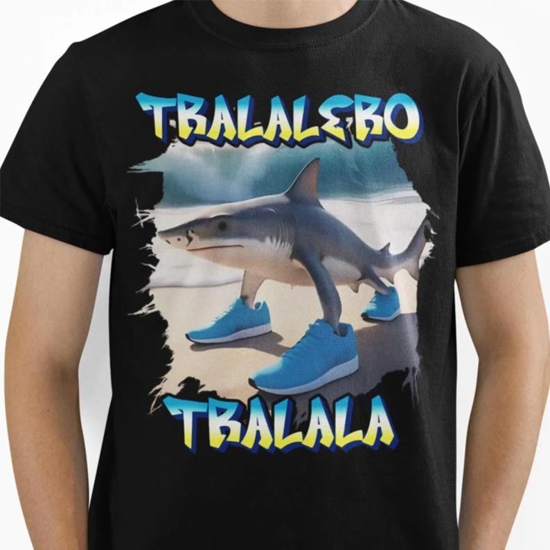 Tralalero Tralala Funny Shark Meme Shirt, Weird Absurd Hilarious Shirt, Viral Social Media Trending Unhinged Shirt...