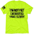 TransSlender Hi Visibility Safety Yellow Work Menswear Blue Collar Workers Funny Sarcastic T-Shirts, Hoodie, Sweatshirt