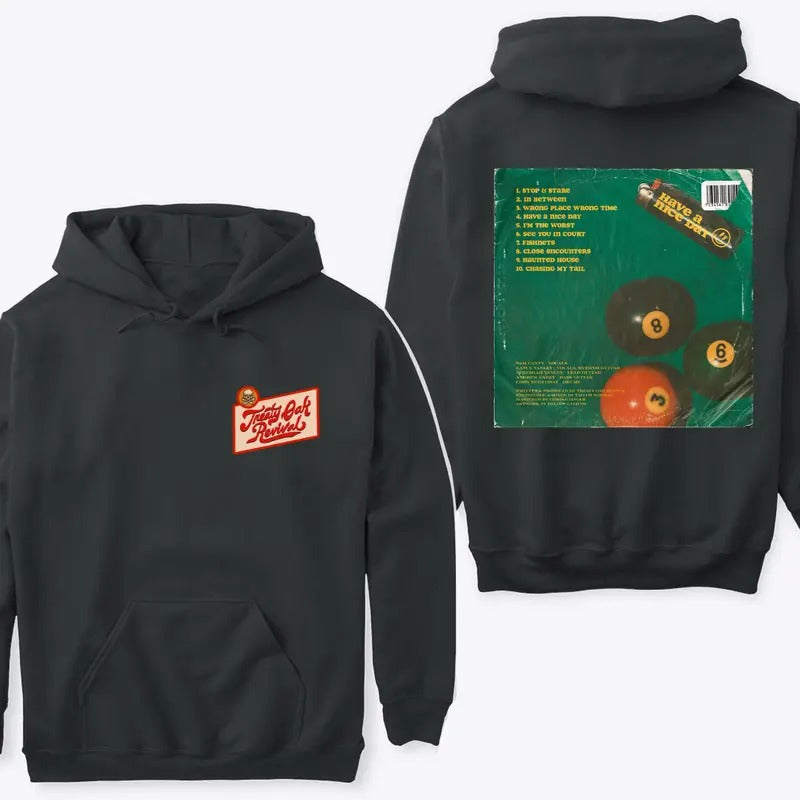 Treaty Oak Revival Have a nice day Treaty Oak Revival Hoodie Sweatshirt T shirt, Featuring a Stylish Graphic Design for...