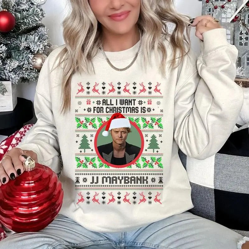 Trending All I Want for Christmas is JJ Maybannk Sweatshirt, Xmas JJ Maybannk Cute Shirt Hoodie | GrindPrints.com